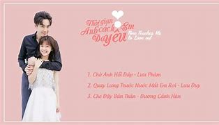 Thời Gian Dạy Anh Cách Yêu Em12