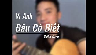 Vì Anh Đâu Có Biết Guitar Solo Vietnamese